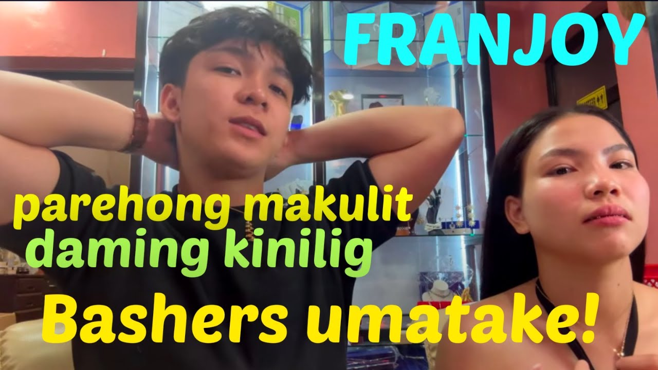FRANJOY KULITAN DAMING KINILIG! PERO MGA BASHERS UMATAKE?