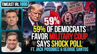 Download Lagu 59% of Democrats FAVOR MILITARY COUP Says Shock Poll | Timcast IRL Download Lagu 59% of Democrats FAVOR MILITARY COUP Says Shock Poll | Timcast IRL