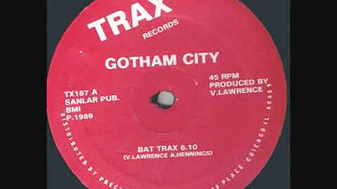 Gotham City - Bat Trax 1989 Trax Records.wmv