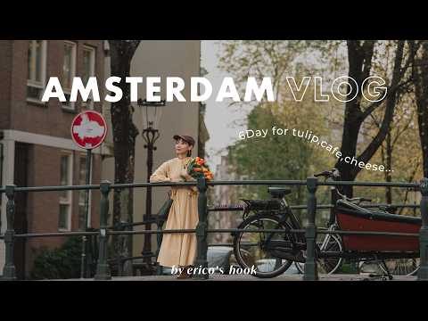 [Netherlands Trip] Tulips, Cute Shops & Museums 🕊️🌷 | Amsterdam Vlog
