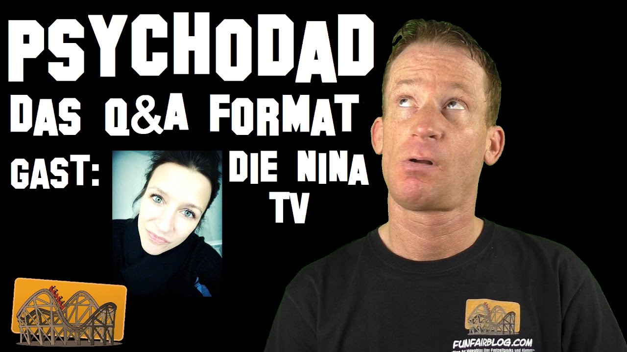 Psychodad mit Die Nina TV | Funfairblog #90 [HD]