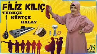 FİLİZ KILIÇ   /   RINBIRIN - DELİLOY - MARDİNE     ( TÜRKÇE KÜRTÇE HALAY )