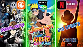 Naruto Shippuden New Plane On Sony Yay?|| Crunchyroll New Anime Hindi DUB?|| One Piece Big News?||