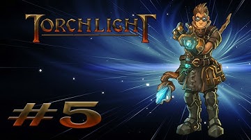 Torchlight w/ Retromation #5 - We