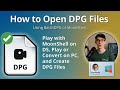 DPG Files: How to Play Nintendo DS Video Files