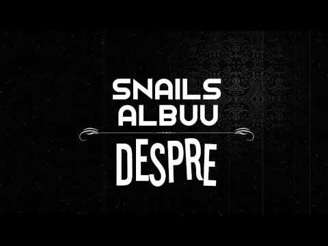 Snails ft. Albuu