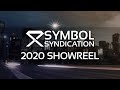 2020 Video Production Showreel - Symbol Syndication