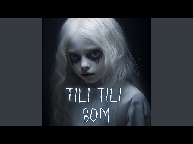Tili Tili Bom