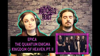 Epica - The Quantum Enigma - Kingdom of Heaven, Pt. II (React/Review)