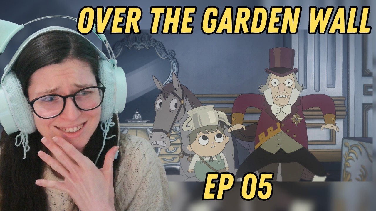 Over the Garden Wall EP 05 Reaction