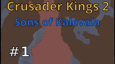 Crusader Kings 2 : Sons of Kalevala 1