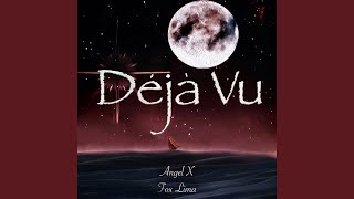 Deja Vu