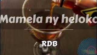 Mamela ny heloko: Tantara Rdb