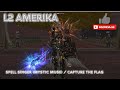 MythrilRaid Spell Singer SPS (Mystic Muse) - Capture The Flag [L2 AMERIKA H5] Lineage 2 High Five