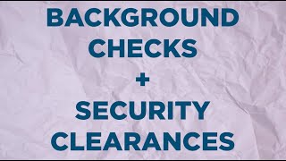 Background Checks and Security Clearances for Federal Jobs • Go Government