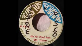 Big Youth - Hit The Road Jack & Version (Agustus Buchanan)