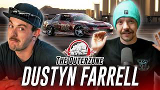 The Outerzone Podcast – Dustyn Farrell