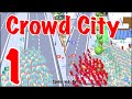 Crowd City Gameplay Walkthrough High Score 1 ios Android