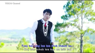 Pheej Lauj - Txhob Tos Lawm