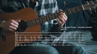 Video thumbnail of "How To Play The Simple Things - Michael Carreon - Guitar Tabs"