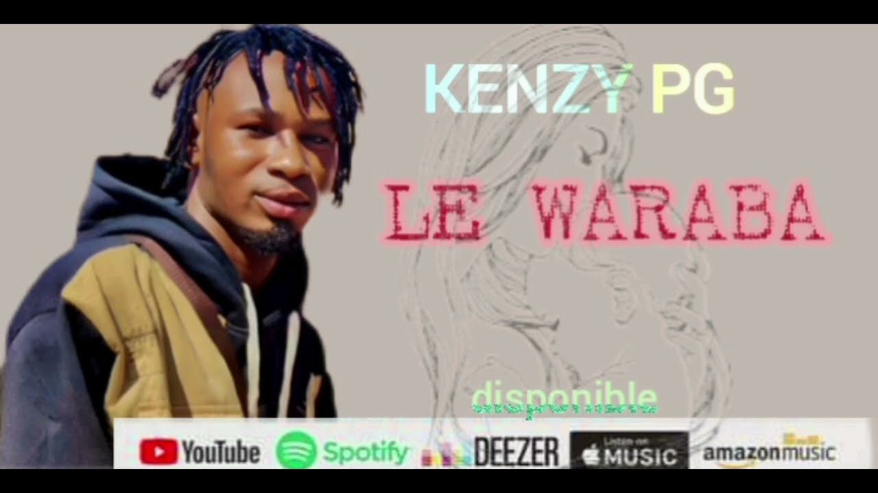 KENZY PG LE WARABA(son officiel 2024) prod by #ken_montana_officiel