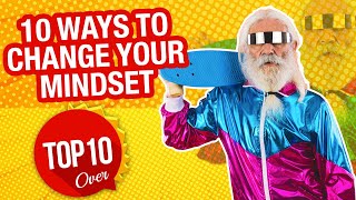10 Ways To Change Mindset - Are you ready for an epic transformation in your life?