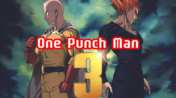 One punch man phần 3 khi nào ra năm 2024