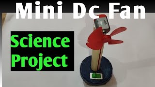 Mini Dc fan |Science Project | Dc fan