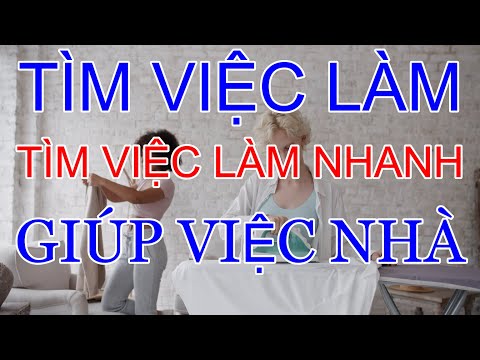 Video Tìm Việc Làm, Tìm Việc Làm Nhanh, Tìm Việc Làm Giúp... - youtube