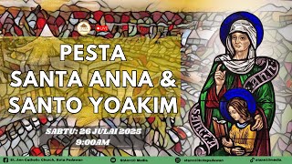 Hari Pesta Santa Anna & Santo Yoakim, 2025