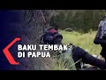 Detik-detik TNI Polri Terlibat Baku Tembak dengan KKB di Papua