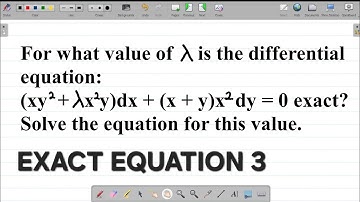 Part 3 Exact Differential Equations: Solution to Exact Equations Engineering Mathematics.