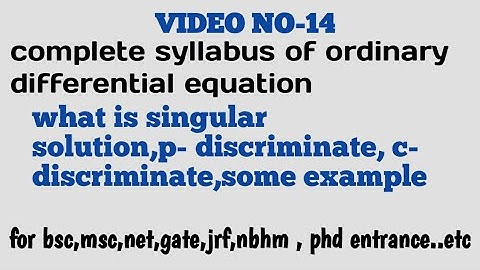 example of singular solution,p-discriminant,c-discriminant #ordinarydifferentialequations