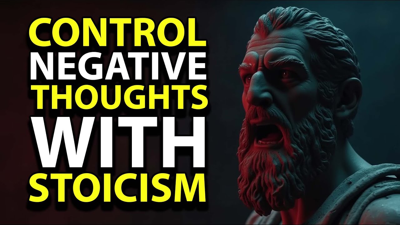 How to Stop Negative Thoughts Immediately | STOICISM - YouTube
