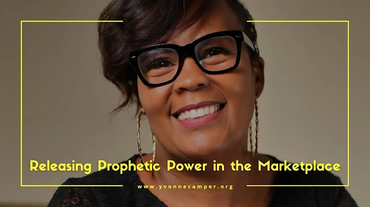 Releasing Prophetic Power in the Marketplace