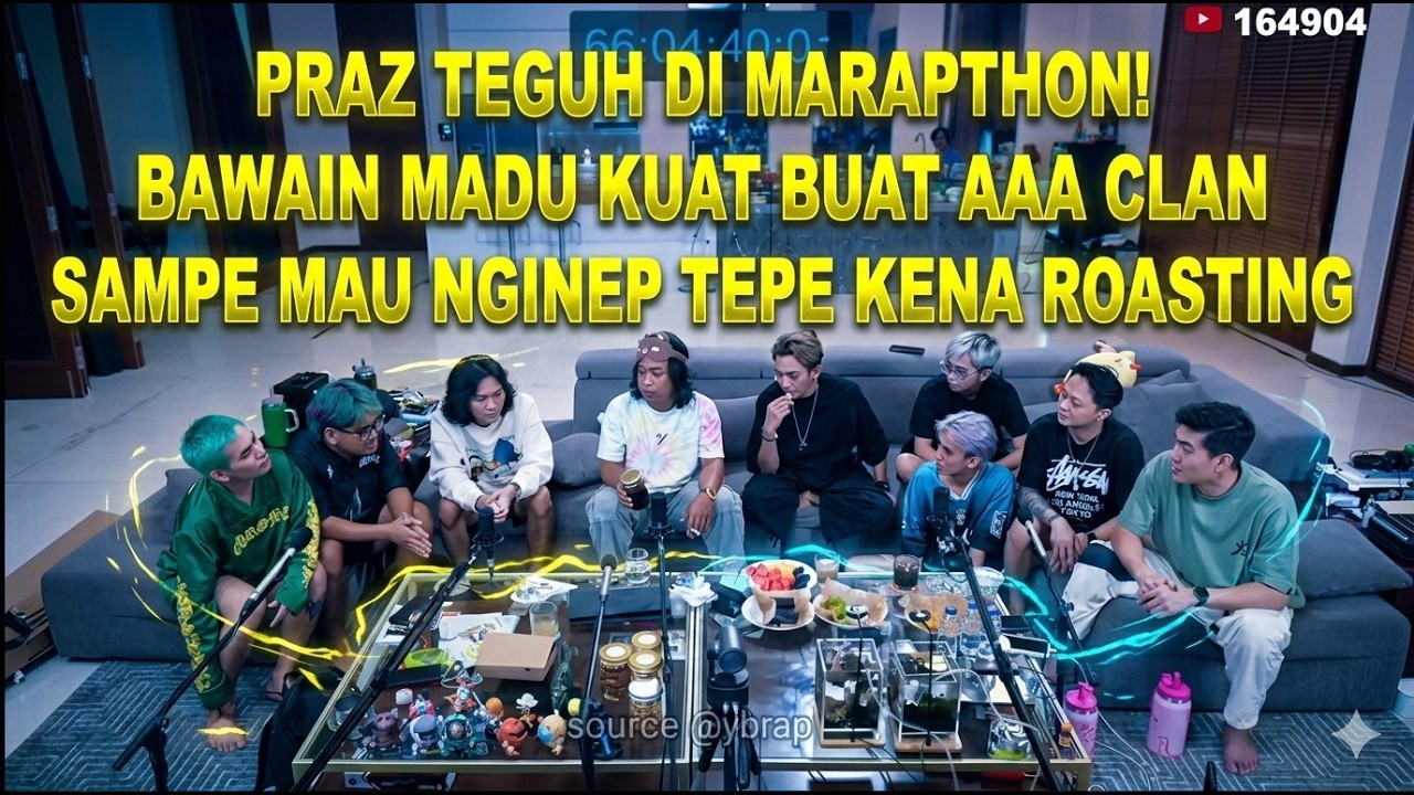PRAZ TEGUH DI MARAPTHON! BAWAIN MADU KUAT BUAT AAA CLAN SAMPE MAU NGINEP TEPE KENA ROASTING