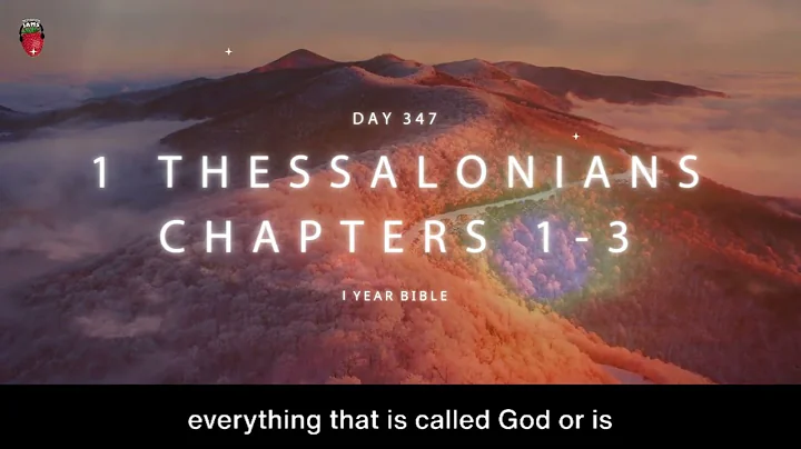 One Year Bible Day 347 | 2 Thessalonians 1-3 | NIV Audio Bible