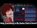 HELP... Everything in My Gacha Club is GONEEE ⁉😨😲⚠