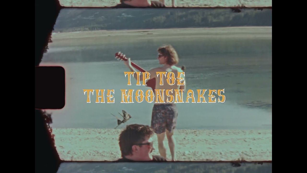 Guarda The Moonsnakes - Tip Toe (Official Video) su YouTube Guarda The Moonsnakes - Tip Toe (Official Video) su YouTube