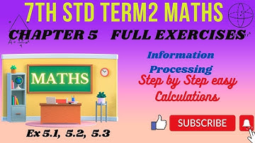 TN 7th std maths term2 chapter5 full exercises-Information Processing@tnmaths6to10 #tnclass7 #maths