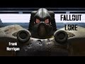 Nukapedia [Fallout Lore] - Frank Horrigan