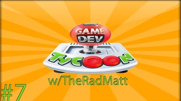 Game Dev Tycoon Letsplay w/TheRadMatt (Part 7:New Office!)