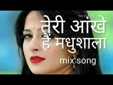 Teri Aankhen Hain Madhushala  is per Sher likhun ya gazal kahun  new DJ filmi song 