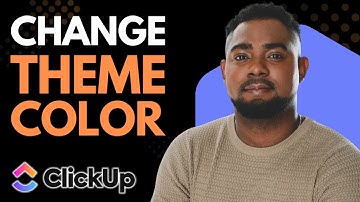 How to Change Theme Color on ClickUp | Customize Your Workspace