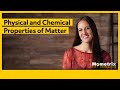 Observing Physical and Chemical Properties of Matter