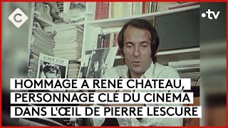 René Chateau, le professionnel du cinéma - L’Oeil de Pierre - C à Vous - 15/02/2024