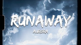 ♪ AURORA - Runaway | slowed & reverb (Lyrics)