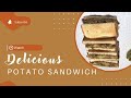 How to make Potato Sandwich | aloo sandwich recipe | tiffin recipes | bread sandwich recipe