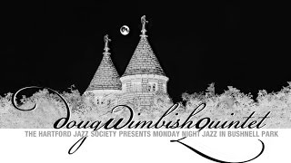 Doug Wimbish Quintet / Hartford / 8.15.16