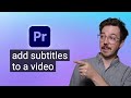 Add Subtitles to Videos in Premiere Pro 🎬